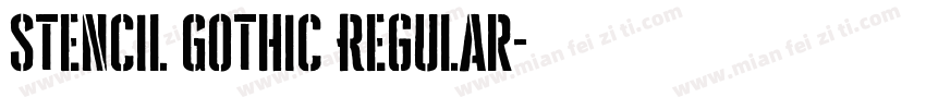 Stencil Gothic Regular字体转换